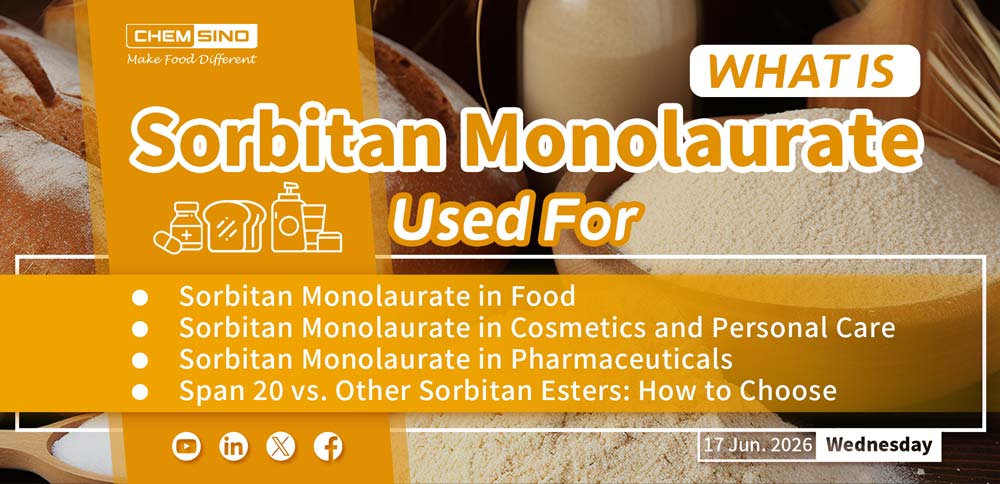 What Is Sorbitan Monolaurate Used For